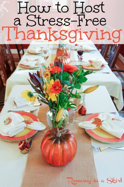 How To Host Thanksgiving - The Ultimate Guide For A Stress Free Holiday