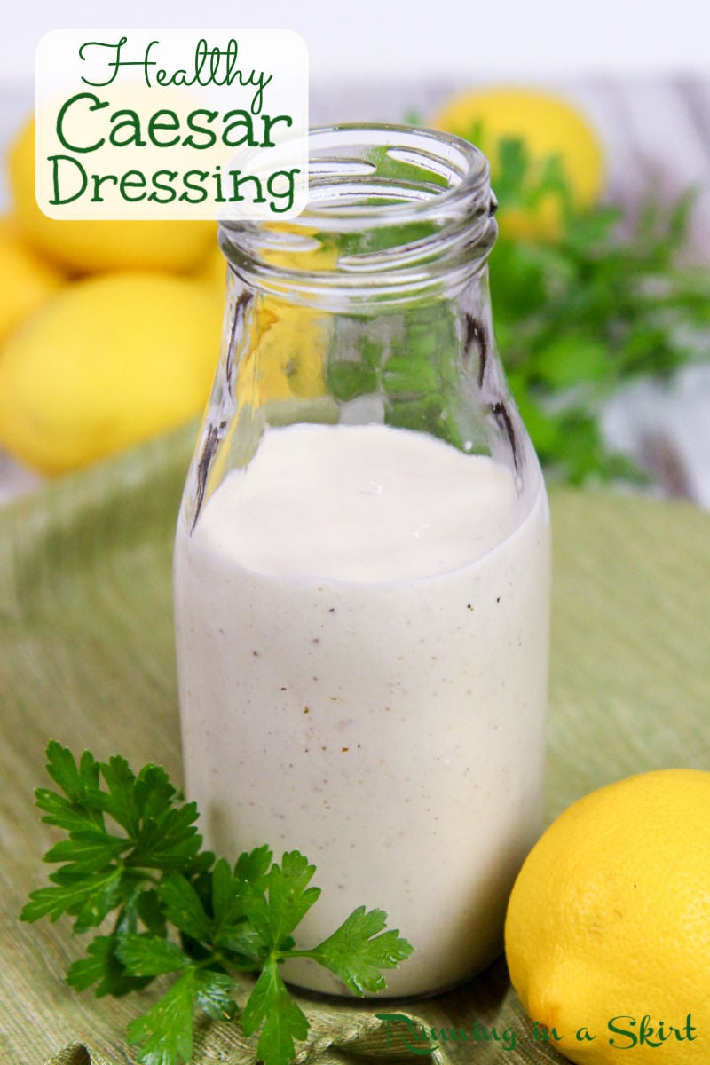 Healthy Caesar Dressing recipe with Greek Yogurt. This is the best Greek Yogurt Caesar Salad Dressing that's easy, simple and homemade. Creamy, light with lemon and with anchovies paste but no mayo and no egg. You'll love this salad dressing with greek yogurt to eat with Caesar Salad! This 10 minute recipe is lightened- up and low calorie too. / Running in a Skirt #caesarsalad #homemadesaladdressing #saladdressing via @juliewunder